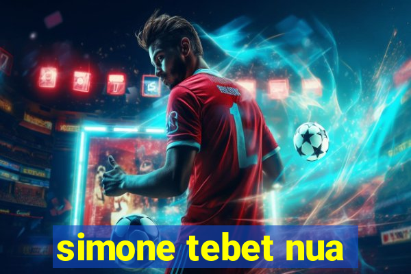 simone tebet nua